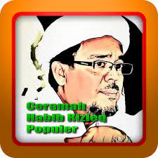 Di ceramah ini di jelaskan bagaimana kita cinta kepada rasul, hidup selamat jalan menuju surga simak videonya dengan seksama agar tidak. Ceramah Habib Rizieq Populer Apk 4 1 Download Apk Latest Version