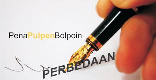 Perbedaan Pena Pulpen Dan Bolpoin Penjelasan Makna Pusat Ilmu Pengetahuan