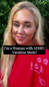 Vacation Autopilot Adhd