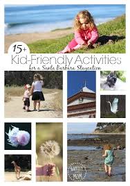 15 Kid Friendly Ideas For A Santa Barbara Staycation Happily Ever Mom Visit Santa Barbara Santa Barbara Beach Staycation