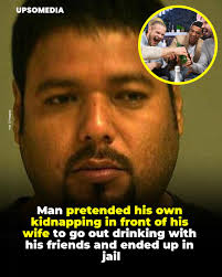 Rogelio Andaverde, 35, couldn't find a way to tell his wife he wanted to go  out drinking with his friends, so he came up with an extreme idea: fake a  kidnapping to