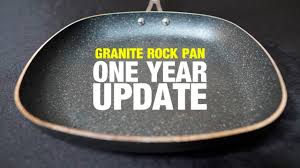 Granite Rock Pan Re Tested After 1 Year And 100 Uses Youtube Granite Hello To Myself Rock