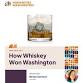 How Whiskey Won Washington event image