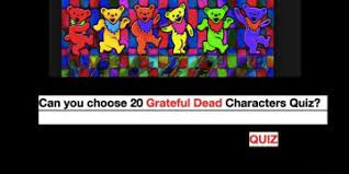Displaying 19 questions associated with confusion. Ultimate Quiz On Grateful Dead 20 Questions Quiz For Fans
