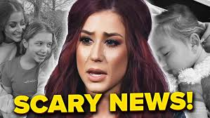 Chelsea Houska's Scary News