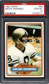 At ole miss the speed limit is 18 mph in honor of the number he wore while on the team. 1980 Topps Archie Manning Psa Cardfacts