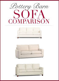 Maybe you would like to learn more about one of these? Pottery Barn Sofa Comparison Cameron Vs Pearce Vs Buchanan