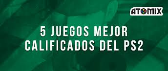 Descargar juegos de acción para playstation 2 (ps2) en formato iso por servidores rápidos: Los 5 Juegos De Ps2 Mejor Calificados Atomix