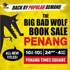 Big bad wolf book sale at tesco tanjung pinang, penang from 19 march 2020 until 29 march 2020 postponed. This Is It Penang I The Wolf Big Bad Wolf Books Facebook