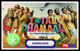 Total Dhamaal Full Movie Download Review Songs Casts Budget