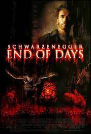 El Oscuro Rincon Del Terror El Fin De Los Dias End Of Days End Of Days Movie Movie Posters Full Movies