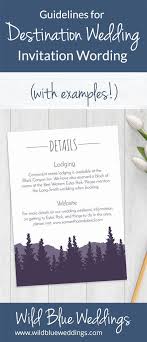 Need Some Help Figuring Out What To Include In Your Destination Wedding Invitation Wording Destination Wedding Invitations Wedding Invitation Wording Examples