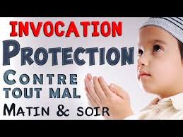 Invocation De Protection Contre Tout Mal Dou A Matin Et Soir Mauvais œil Sorcellerie Youtube Priere De Protection Habitudes De Vie Saines Coran Enfant