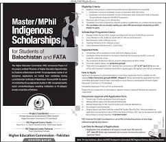 Hec Master Mphil Indigenous Scholarships For Balochistan And Fata 2016 2017 Jobs 2016 In Pakistan Uae Nts P Scholarships Higher Education Bachelor Master