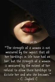 A strong woman is one who feels deeply and loves fiercely her tears flow just as abundantly as her laughter a strong woman is both soft and powerful. Strength Of A Woman Woman Quotes Strength Quotes For Women Strength Of A Woman