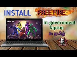 How To Download And Install Free Fire In Government Laptop In Tamil Youtube