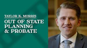 Out of State Planning & Probate