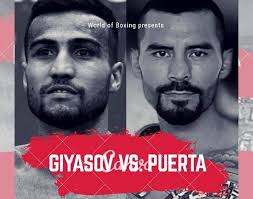 Shahram G'iyosov 24-fevralda Edgar Puertoga qarshi ringga chiqadi