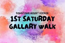 1st Saturday Gallery Walk — Downtown Mount Vernon