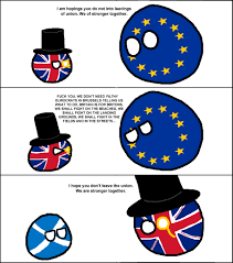2:11 vidya recommended for you. I Hope You Don T Leave The Union We Are Stronger Together 2014 Scottish Independence Referendum Know Your Meme