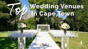 Top 10 Wedding Venues In The Cape Town