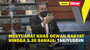 Penerangan ybm datuk seri takiyuddin haji hassan mengenal sidang parlimen yang akan berlangsung. R1ovriv2afek2m