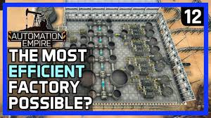 Is This The Most Efficient Factory Possible Automation Empire Gameplay Ep 12 Tutorial Tips Youtube Is this how to setup the best factory?! is this the most efficient factory possible automation empire gameplay ep 12 tutorial tips