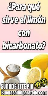 Para Que Sirve El Limon Con Bicarbonato Remedios Para La Salud Bicarbonato De Sodio Bajar De Peso Recetas Para La Salud