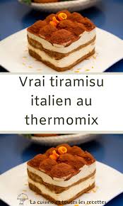 Vrai Tiramisu Italien Au Thermomix En 2020 Recette Thermomix Dessert Recette Gateau Thermomix Recette Dessert