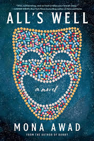 Read full profile you're in doubt. All S Well Book By Mona Awad Official Publisher Page Simon Schuster