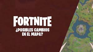 Mapa temporada 7 fortnite youtube. Fortnite Capitulo 2 Temporada 3 Que Cambios Podriamos Ver En El Mapa Durante Esta Nueva Temporada Realgaming101 Es