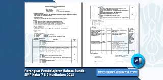 Kelas 5 sd k13 revisi 2018 semester 1. Perangkat Pembelajaran Bahasa Sunda Smp Kelas 7 8 9 Kurikulum 2013 Dokumen Berkas Edukasi