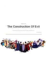 Pdf The Construction Of Evil The Evolution Of Disney Villains From The Golden To The Revival Era Angelica Ourri Academia Edu