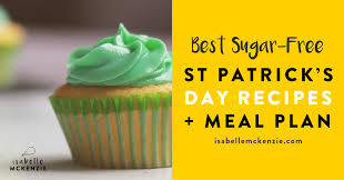Whether you're looking for recipes or just want some easy tips to improve your skills, we've got you covered here at recipes.net. The Best Keto Sugar Free Low Sugar St Patrick S Day Recipes Free Menu Plan Isabelle Mckenzie