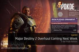 Major Destiny 2 Overhaul Coming Next Week 3 Tier Push Rollout Destiny Next Week New Technology