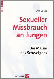 Sexueller Missbrauch An Jungen Ebook Bange Dirk Amazon De Kindle Shop