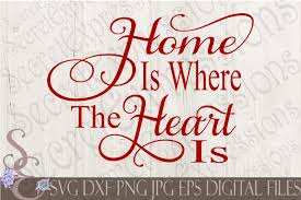This beautiful svg files has been created with crafters and small business owners in mind. Free Home Is Where The Heart Is Svg Crafter File