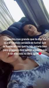 La Mentira Mas Grande Que Dije Es Que Tu Hijo Estaria Bien