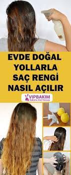 Evde Dogal Yollarla Sac Rengi Nasil Acilir Vipbakim Sac Sac Rengi Dogal Sac Bakimi