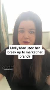 Molly Mae Breakup Announcement: Marketing Her New Brand