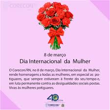 8 de março é o 67.º dia do ano no calendário gregoriano (68.º em anos bissextos). 8 De Marco Dia Internacional Da Mulher Corecon Rn