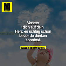 Verlass Dich Auf Dein Herz Made My Day