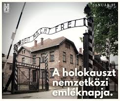 2006 óta minden évben ezen a napon emlékeznek világszerte a náci népirtás áldozataira. Dr Hoppal Peter Emlekezzunk Az Aldozatokra Az Ensz Kozgyulese 2005 November 1 Jei Hatarozataval Januar 27 Et A Holokauszt Nemzetkozi Emleknapjava Nyilvanitotta Az Emleknap A Legnagyobb Masodik Vilaghaborus Megsemmisito Tabor Az Auschwitzi