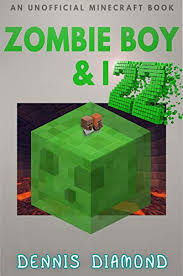 A zombie with full diamond armor, sword and shield. Zombie Boy I Book 22 An Unofficial Minecraft Book Zombie Boy I Collection English Edition Ebook Diamond Dennis Amazon Com Mx Tienda Kindle