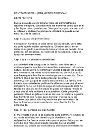 Lo que el hombre pierde por el contrato social es su libertad natural y un derecho ilimitado a todo cuanto le apetece y puede alcanzar; Contrato Social Resumem Soberania Contrato Social