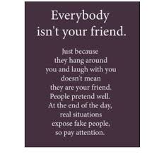  Be Careful Who You Hang Around With Fake People Quotes Fake Friend Quotes Selfish Quotes
