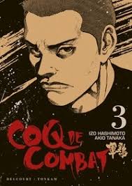 Coq de Combat Tome 15. de Izo Hashimoto