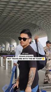 The young wicket keeper batsman was spotted travelling from Mumbai, but not  with the Mumbai Indians team👀, #ishankishan #mumbaiindians #tring