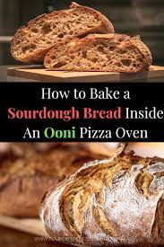 How To Bake A Sourdough Bread Inside An Ooni Pizza Oven Sourdough Bread Recipe Pizza Oven Bread Sourdough Bread Recipe