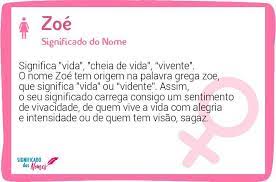 Significado Do Nome Zoe Significado Dos Nomes